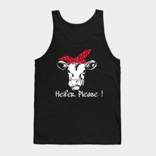 Funny Cow Heifer Gift, Cow With Bow Saying Heifer Please product Tank Top